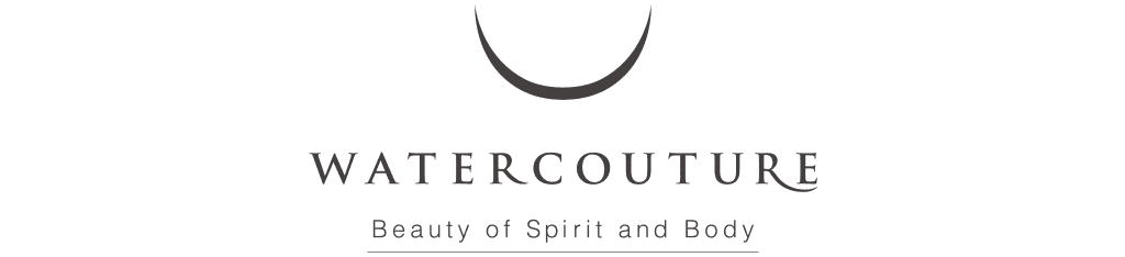 WATERCOUTURE, Beauty of Sprit and Body.